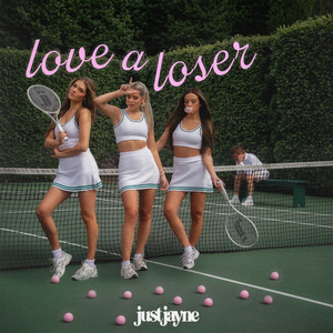 Just Jayne - Love A Loser