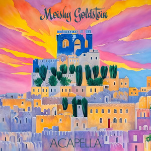 Am Yisrael Chai - Acapella Version by Moishy Goldstein