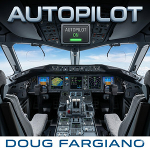 Autopilot by Doug Fargiano