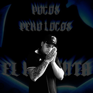 Pocos Pero Locos by El Noventa