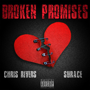 Broken Promises by Chris Rivers, Surace
