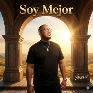Soy Mejor by Vanern
