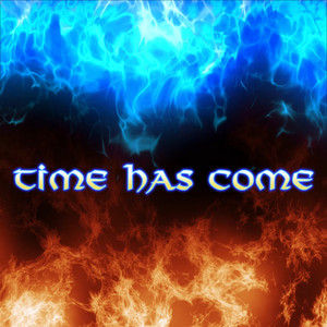K.C.T. ANTHEMS - Time Has Come