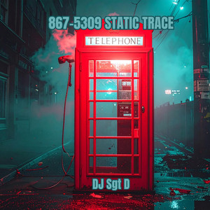 867-5309 STATIC TRACE