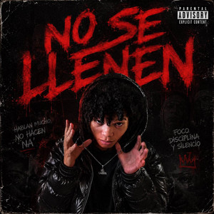 No Se Llenen by felindo