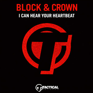 Block & Crown — I Can Hear Your Heartbeat (2026)