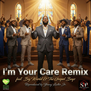 I'm In Your Care - Remix Version by Young Laster Jr