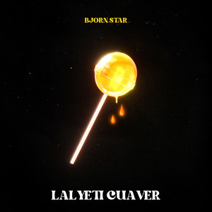 Lalyeti Cuaver by Bjorn Star
