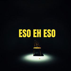 ESO EH ESO by MI CASA RECORDS