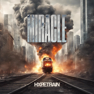 Miracle by HXPETRAIN