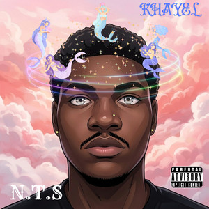 N.T.S by Khayel