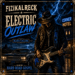 Electric Outlaw by FizikalReck