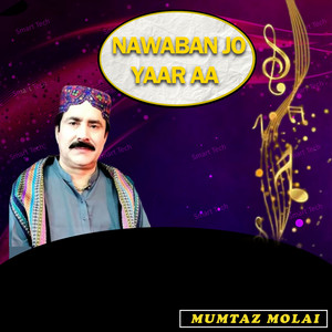 Mumtaz Molai - Manhoo Aa Moti Dano