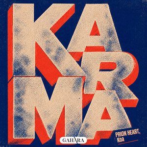 Karma by PRION HEART, Koa