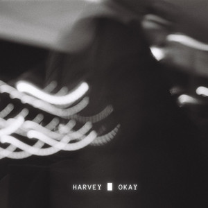 Okay by Harvey