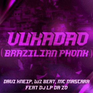Vukadao (Brazilian Phonk)