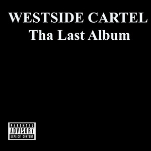danger side by Westside Cartel