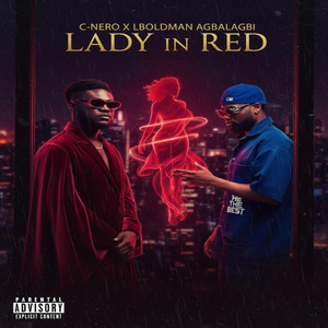 LADY IN RED (feat. LBOLDMAN AGBALAGBI)