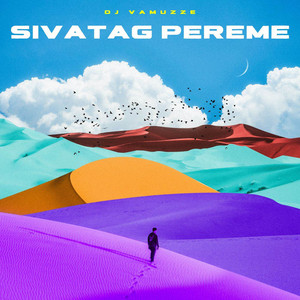 Sivatag Pereme by DJ VAMUZZE