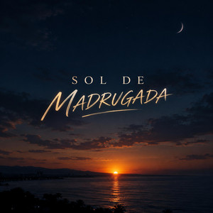 el sol de madrugada by Yeidel MvP