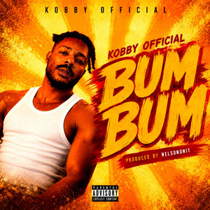 Bumbum by Kobby Official
