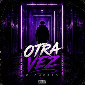 OTRA VEZ by EL CHEBAS