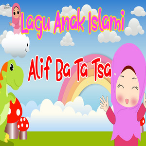 Alif Ba Ta Tsa by Lagu Anak Islami