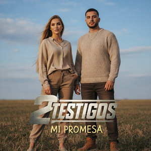 Mi Promesa by 2 Testigos