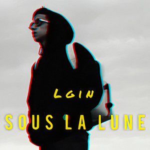 LGIN - Sous La Lune (Special Version)