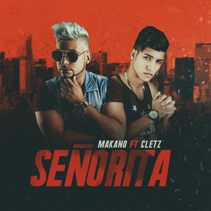 Señorita by Makano, Cletz