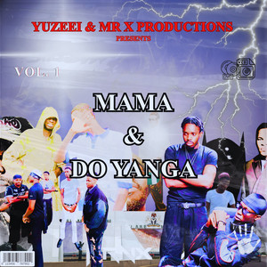 DO YANGA by Yuzeei, Mr X