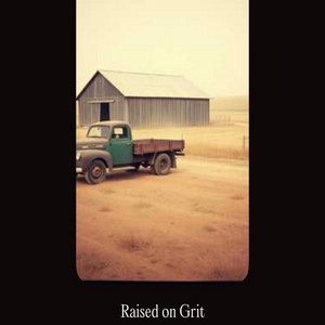 Raised on Grit by Wild West 3