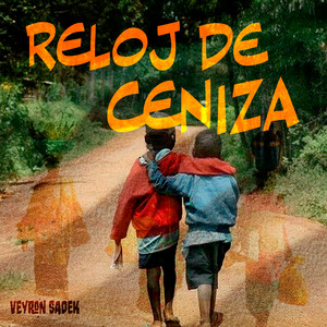Reloj de Ceniza by Veyron Sadek