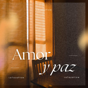 Amor y paz by LaTazaFlow