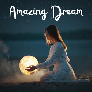 Amazing Dream