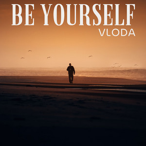 Be Yourself