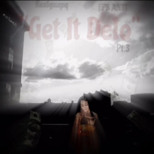 Get it Delo (feat. Rea1guapq)