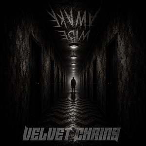 Wide Awake by Velvet Chains