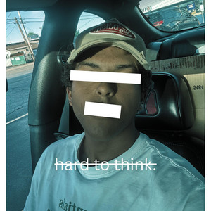 hard to think. by BRYSON