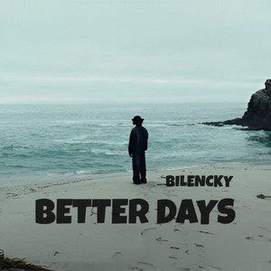 Better days