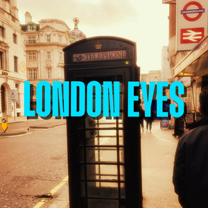 London Eyes by STYTES