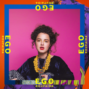 EGO by Roufaida