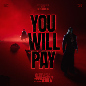 You Will Pay by 正太Monster