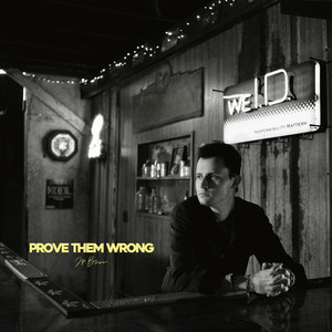 Prove Them Wrong by J.P. Burr