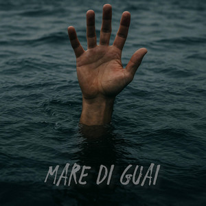 MARE DI GUAI