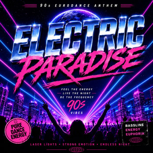 Electric Paradise by XEROBEAT