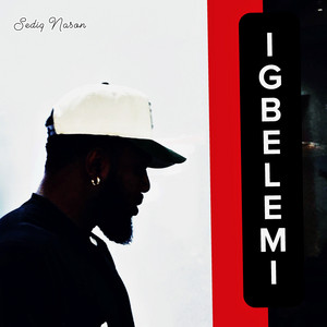 Igbelemi by Sediq Nason
