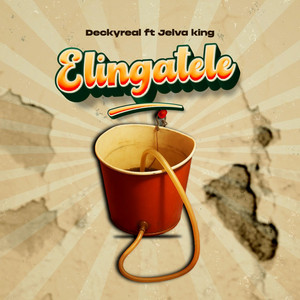 Deckyreal - Elingatele (feat. Jelva king)