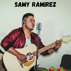 Samy Ramirez - Coros De Fuego