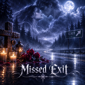 Missed Exit by Ghostly Angels